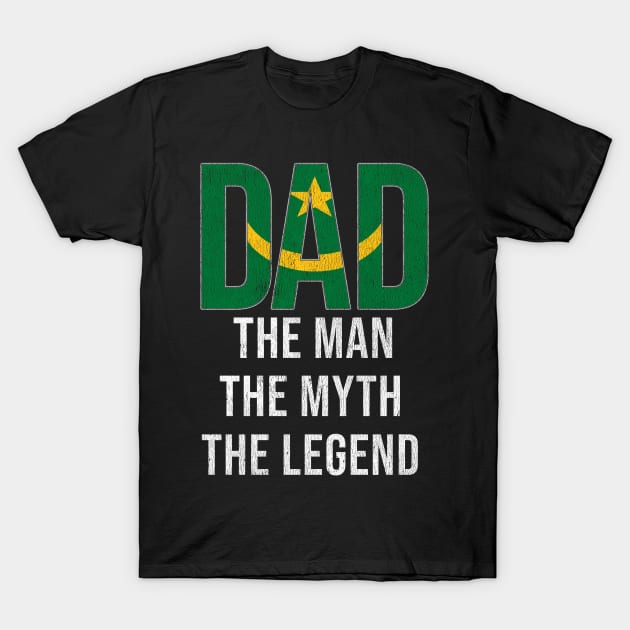 Mauritanian Dad The Man The Myth The Legend - Gift for Mauritanian Dad With Roots From Mauritanian T-Shirt by Country Flags